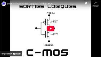Interface Sorties Logiques 2 : Portes C-MOS
