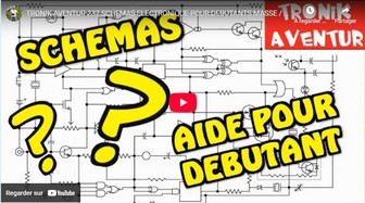 SCHEMAS ELECTRONIQUE POUR DEBUTANTS