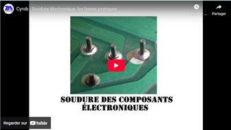 Cyrob : Soudure électronique, les bases pratiques