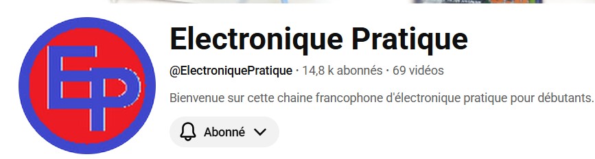 Chaine YouTube Electronique Pratique