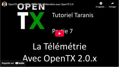 OpenTX en Français - Partie7 - La Télémétrie avec OpenTX 2.0