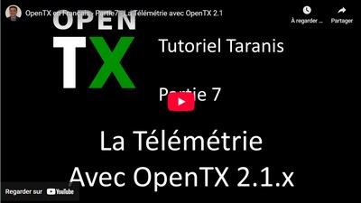 OpenTX en Français - Partie7 - La Télémétrie avec OpenTX 2.1