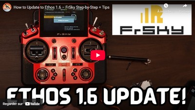 Comment mettre à jour Ethos 1.6 – FrSky étape par étape + conseils.