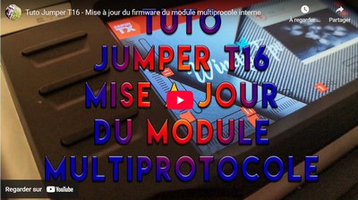 Tuto Jumper T16 - Mise à jour du firmware du module multiprocole interne.