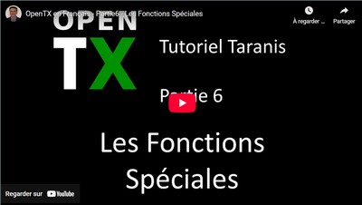 OpenTX en Français - Partie6 - Les Fonctions Spéciales
