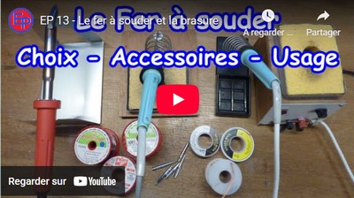 Le fer à souder et la brasure: